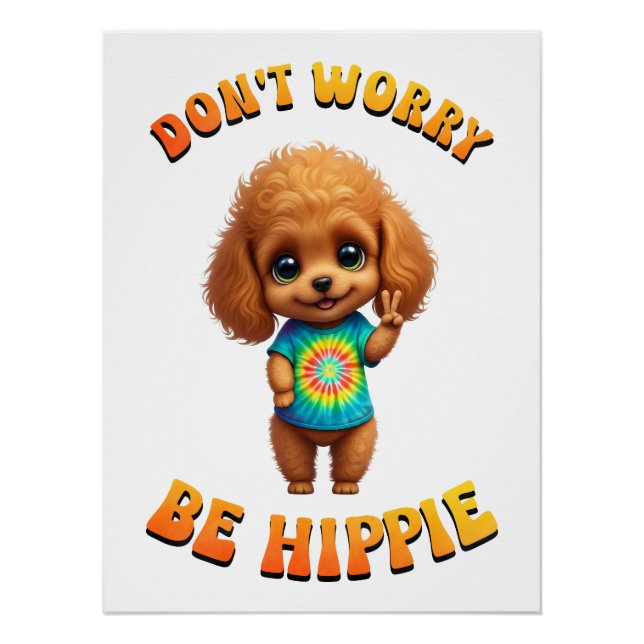 Póster Poodle Puppy Hippie Happy Dog  (Anverso)