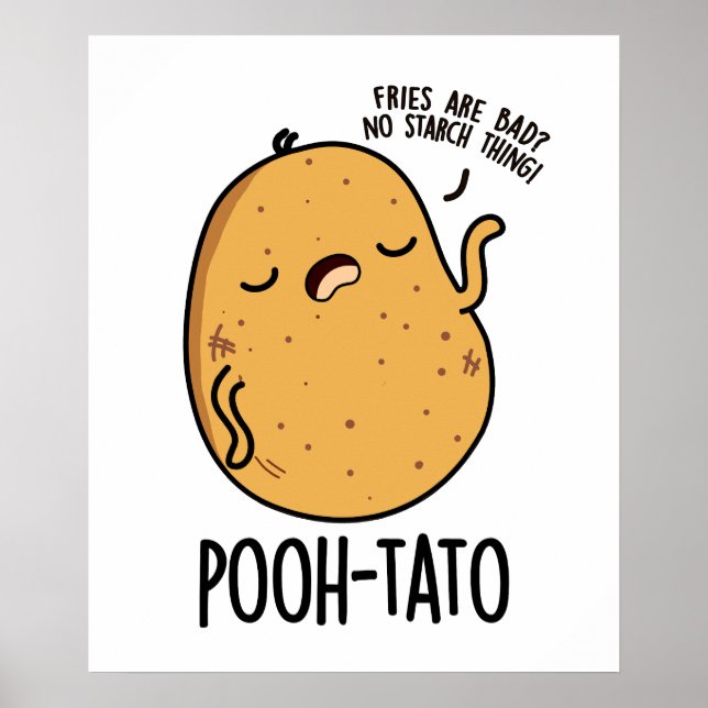 Póster Pooh-tato Funny Potato Pun (Frente)