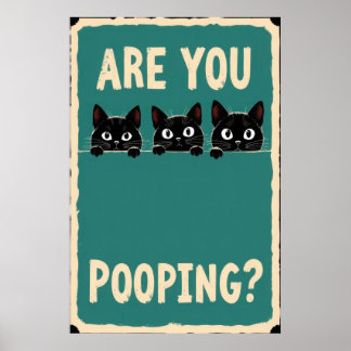 Póster Pooping showing three black cats peeking over