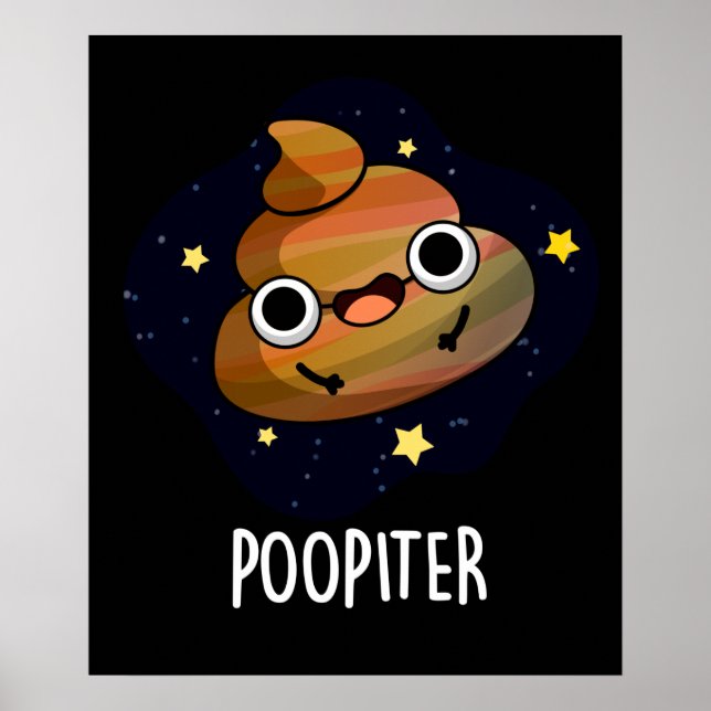 Póster Poopiter Funny Planet Jupiter Pun Dark BG (Frente)