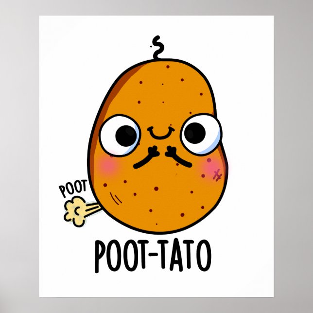 Póster Poot tato gracioso Farting Potato Pun (Frente)
