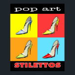 Póster Pop Art Stilettos 16x20 Poster<br><div class="desc">Presenta su decoración con este poster de Pop Art Stilettos. Se puede aparcar y enmarcar para una gran mirada y colgar para mostrar tu lado femenino. La elección perfecta para cualquier amante de la moda o del calzado.</div>
