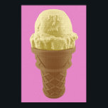 Póster Pop Art Vanilla Ice Cream Cone<br><div class="desc">Grito, gritas, todos gritamos por helado; ¡o un cono de helado! ¿Qué tal un helado de vainilla escrupuloso? El gráfico Pop Art Vanilla Ice Cream Cone presenta una gran cuchara de helado de vainilla sentado sobre un delicioso cono. La imagen de arte pop es el resultado de una fotografía original....</div>