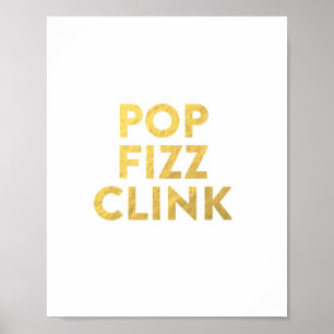 Póster POP FIZZ CLINK Año Nuevo Eve Fiesta Rótulo de carr