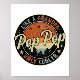 Póster Pop Pop Como Un Abuelo Sólo Retro Vintage Frío