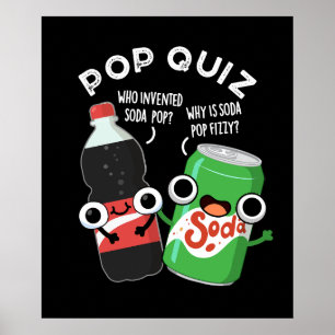Póster Pop Prueba Graciosa Soda Pop Pun Oscuro BG