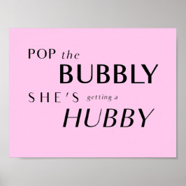 Póster Pop The Bubbly, se está cayendo por la espalda