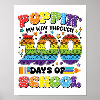 Póster Poppin My Way Through 100 Days Of School Kids 100t