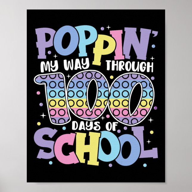 Póster Poppin My Way Through 100 Days Of School Kids 100t (Frente)