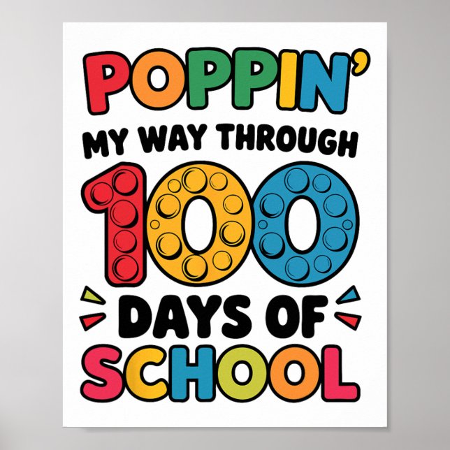 Póster Poppin My Way Through 100 Days Of School Kids 100t (Frente)