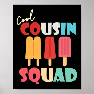 Póster Popsicles Guay Cousin Squad Matar familia de veran