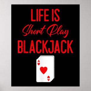 Póster Póquer divertido La Vida Es Un Blackjack De Jueg