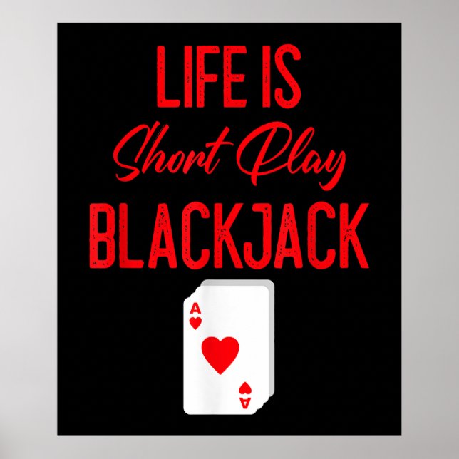 Póster Póquer divertido | La Vida Es Un Blackjack De Jueg (Frente)