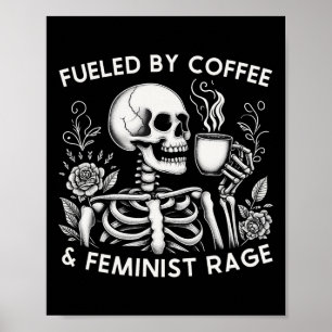 Póster Por Coffee & Feminist Rage Feminism Coffee Lov