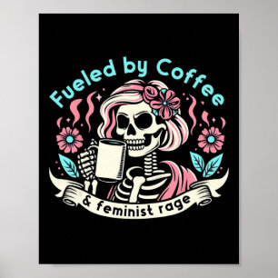 Póster Por Coffee & Feminist Rage Feminism Coffee Lov