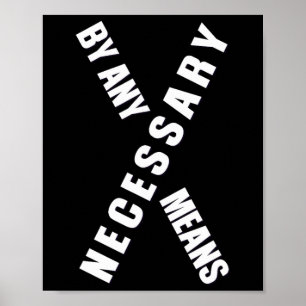 Póster Por Cualquier Medio Malcolm Black History Mono