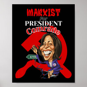 Póster Por el presidente Camarada Kamala Harris Funny Pre