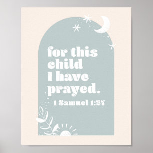 Póster Por Este Niño Hemos Orado. -1 Samuel 1:27 Boho
