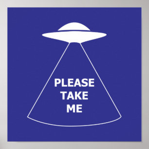 Póster Por favor, llévame OVNI alienígena