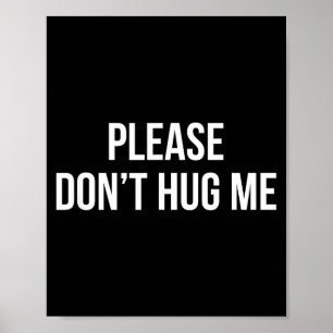 Póster Por favor, no me abraces - 
