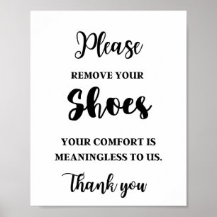 Póster Por Favor, Quita Tus Zapatos. Tu Confort Tiene Sen