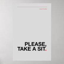 POR FAVOR, TÓMATE UN ASIENTO – divertido cartel de