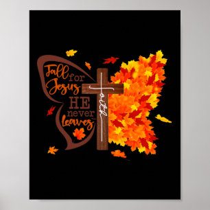 Póster Por Jesús, nunca deja la faena cristiana mariposa