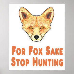 Póster Por la caza de Fox Sake Stop