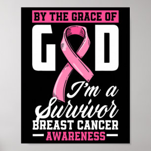 Póster Por la gracia Dios soy un sobreviviente de cáncer 