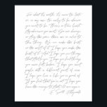 Póster Por lo que vale... Scott Fitzgerald Script<br><div class="desc">Por lo que vale,  nunca es demasiado tarde o en mi funda demasiado pronto para ser quien quieras ser. -F. Scott Fitzgerald Script</div>