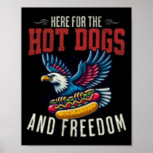 Póster Por los Perros Calientes Y La Libertad Los Hombres