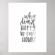 ¿Por qué limitar la felicidad a una hora?