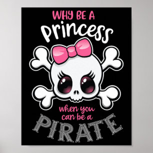 Póster ¿Por Qué Ser Una Princesa Cuando Puedes Ser Un Chi