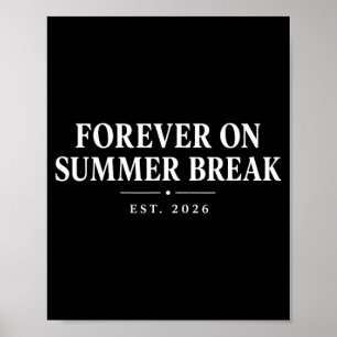 Póster Por Siempre De Vacaciones De Verano Jubilación Pro