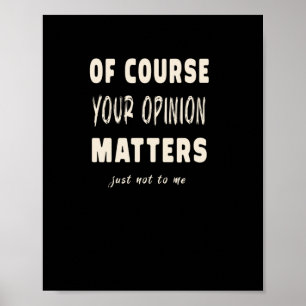 Póster Por Supuesto, Su Opinión S2