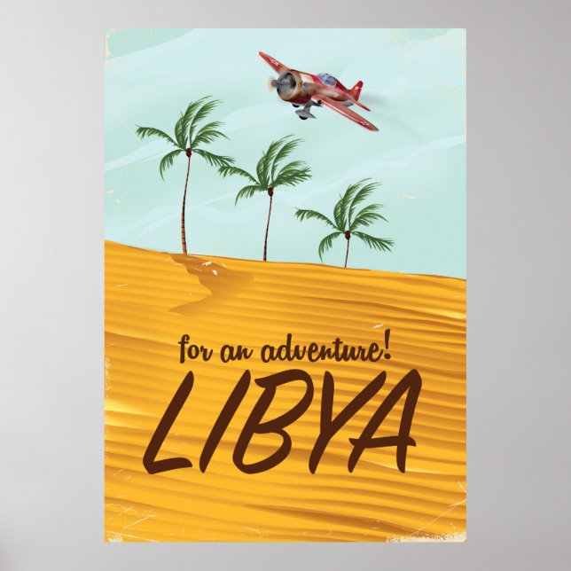 Póster ¡Por una aventura! Afiche de viaje de Libia (Frente)