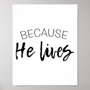 Póster Porque Él Vive Camiseta de Pascua Jesús Está Vivo