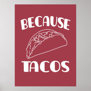 Póster Porque los tacos