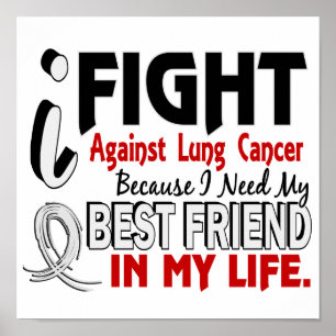 Póster Porque Necesito Mi Mejor Amigo Cáncer De Pulmón