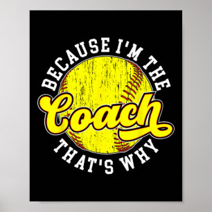 Póster Porque soy el entrenador Softll Coach Softll Coach