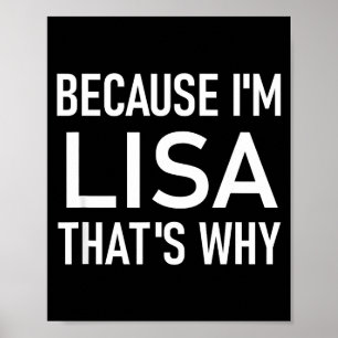 Póster Porque soy Lisa Por Eso, Divertido, Chistes, Sarca