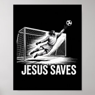 Póster Portero de fútbol Arquero Jesús salva cristiano So