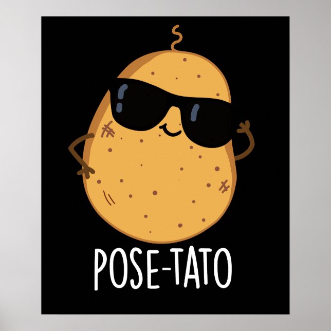 Póster Pose-tato Funny Potato Pun Fondo Oscuro Divertido (Frente)