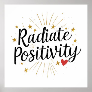 Póster Positividad radiactiva - Cita estelar motivacional