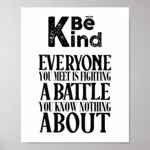 Póster Positivo Sé Amable Todos Están Luchando Contra Una