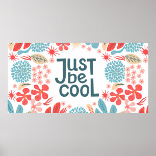 Póster Postcard, sólo ser cool, motivar cita, letterin