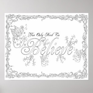 Póster Poster adulto de colorear "Necesitas creer en el a