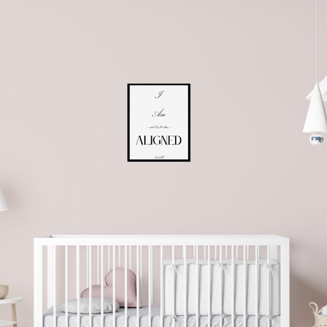 Póster Poster asético de que estoy alineado (Guardería 2)