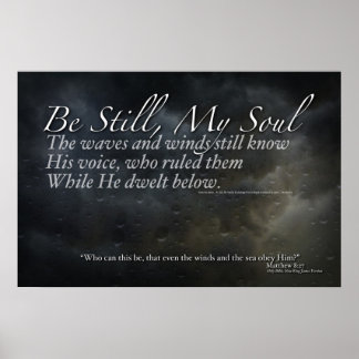 Póster poster "Be Still My Soul"