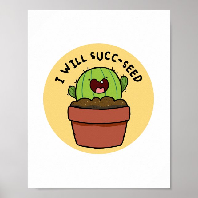 Póster Poster Cactus Positive Pun De Semillas Succ (Frente)